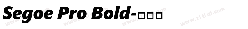 Segoe Pro Bold字体转换